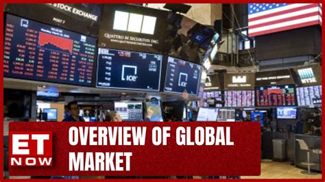 What's Happening In The Global Market? | Global Indices To Look Today | World News | Dollar | ET ...