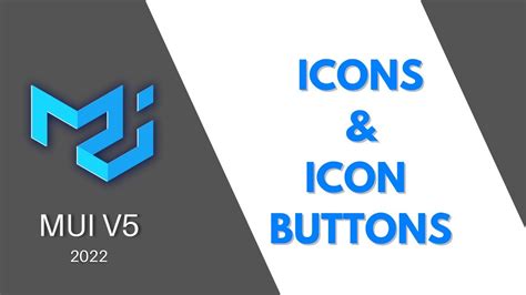 MUI V5: Icons, Svg Icons & Icon Buttons - YouTube