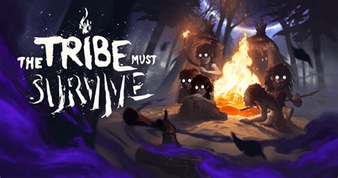 “The Tribe Must Survive”: An Unforgiving Strategy Survival Game Set in ...