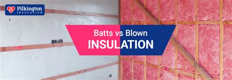 Batts vs blown insulation – Which insulation option is right for you?