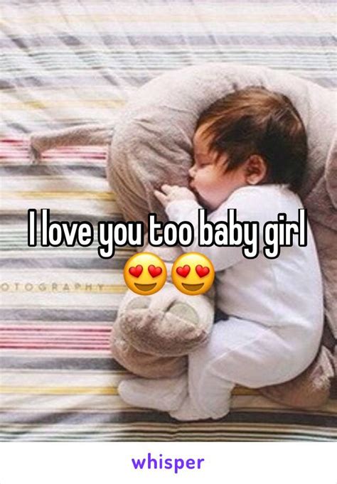 上 i love you baby girl meme 346760-I love you baby girl meme