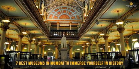 7 Amazing Museums In Mumbai For History And Art Lovers