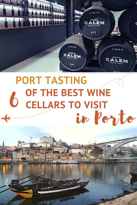 Port Tasting In Porto: 6 Of The Best Wine Cellars To Visit