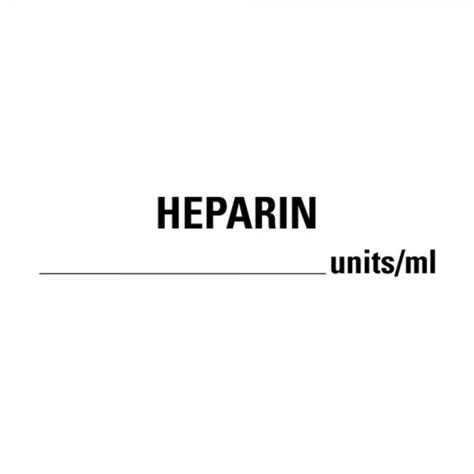 HEPARIN Units/Ml Drug Syringe Labels - Free Shipping | LabelValue