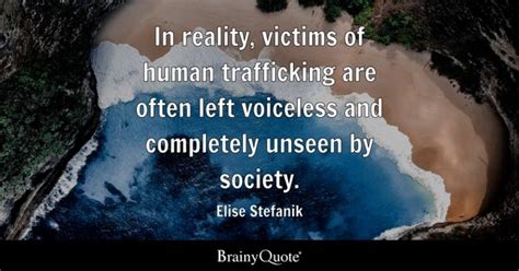 Trafficking Quotes - BrainyQuote