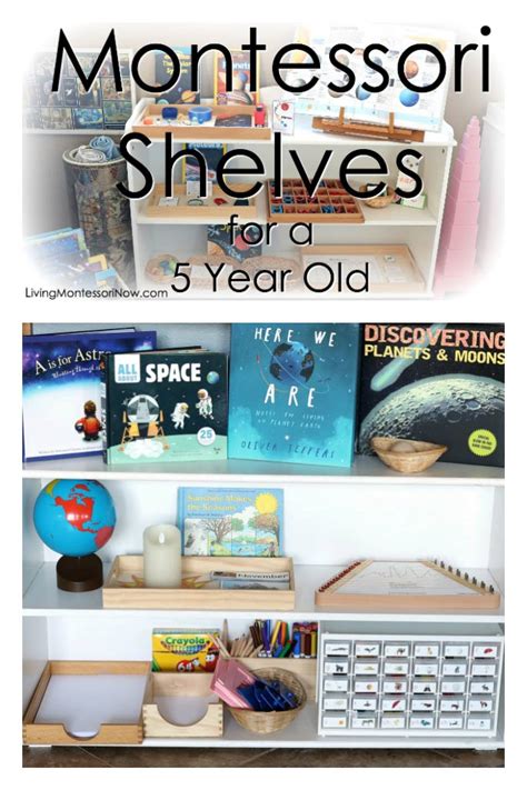 How to Prepare Montessori Shelves for a 5 Year Old - Living Montessori Now