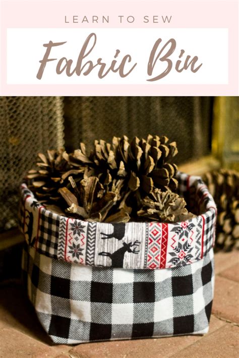 Easy to Sew Fabric Bin Tutorial & 5 More Ideas - The Birch Cottage