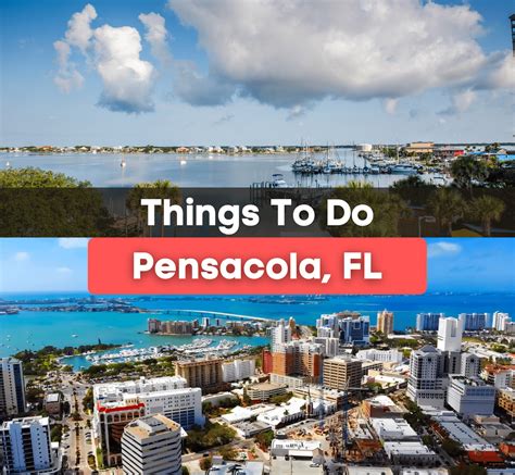 7 Best Things To Do in Pensacola, FL