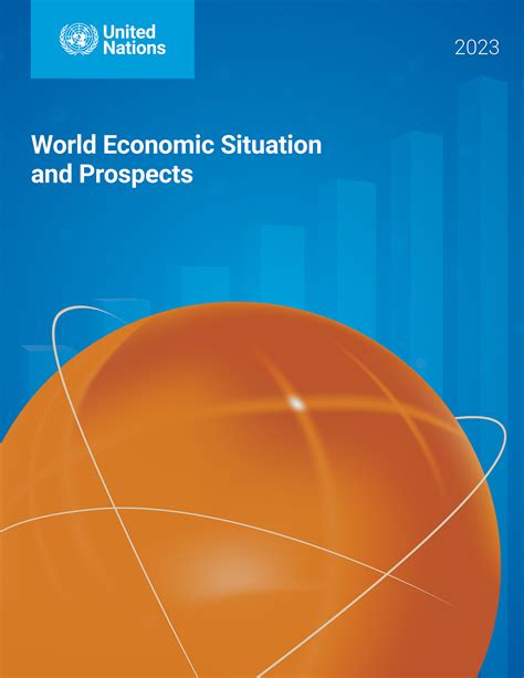 World Economic Situation and Prospects 2023 | UN DESA Publications