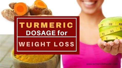 Turmeric Dosage For Weight Loss