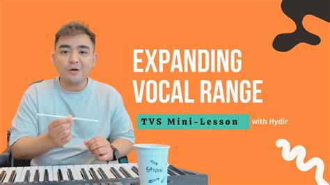 [TVS Mini Lesson] Expanding Vocal Range — The Vocal Studio