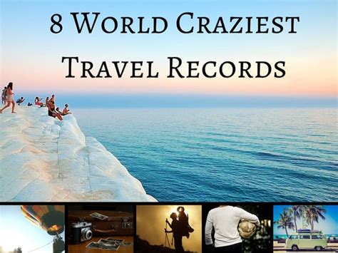 8 World Craziest Travel Records | PPT