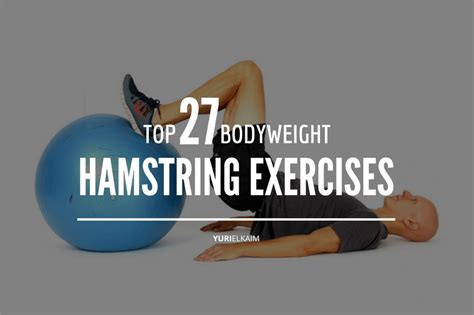 The Ultimate Cheatsheet to the Best Bodyweight Hamstring Exercises ...