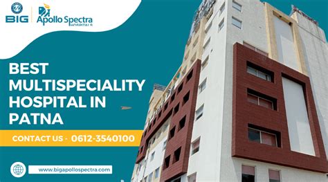 Best MultiSpeciality Hospital in Patna - BIG Apollo Spectra