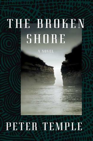 The Broken Shore (Broken Shore #1) by Peter Temple | Goodreads