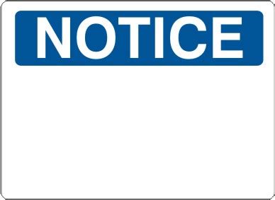 NOTICE BLANK – NOTICE SIGN – Safehouse Signs