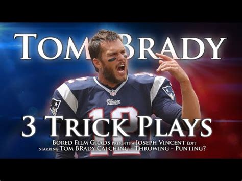 Tom Brady - 3 Trick Plays (Daily Sports Highlights) - YouTube