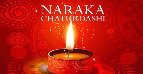 Naraka Chaturdashi 2017 Puja Vidhi & Significance – Choti Diwali Muhurat Timings Rituals