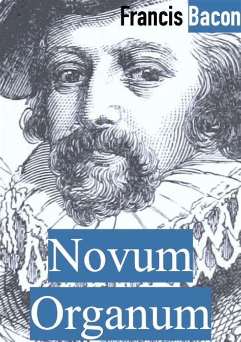 (DOWNLOAD) "Novum Organum" by Francis Bacon * eBook PDF Kindle ePub ...