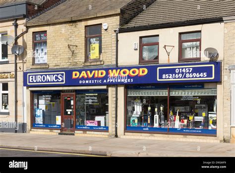 David Wood Domestic Appliances on High Street West, Glossop, an independent shop, part of the ...