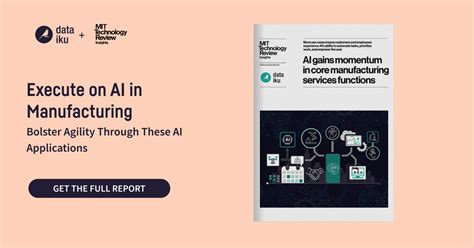 MIT Technology Review Insights Report: AI in Manufacturing