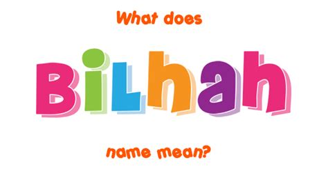 Bilhah name - Meaning of Bilhah