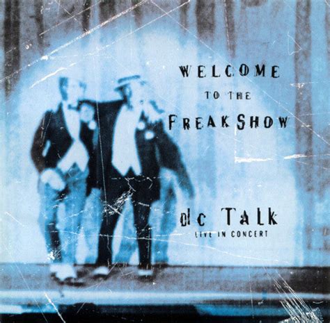 dc Talk - Welcome To The Freak Show Vinyl Double LP (a SMLXL Exclusive ...