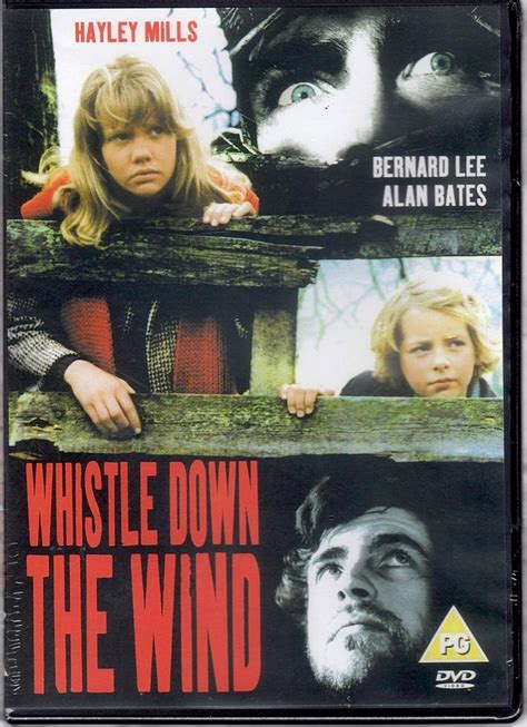 Whistle Down The Wind DVD Hayley Mills: Amazon.ca: Hayley Mills, Bernard Lee, Alan Bates, Bryan ...