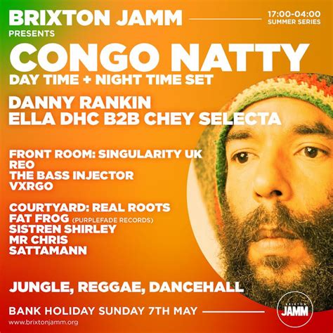 Congo Natty & friends REGGAE-JUNGLE DAY-NIGHT - Brixton Jamm - Real Roots