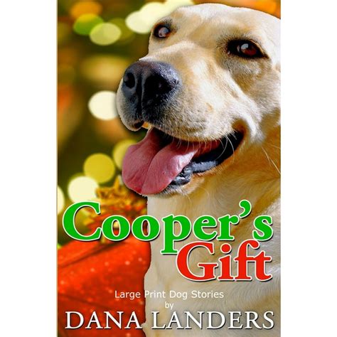 Large Print Dog Stories Cooper's Gift : Short Stories for Seniors Large Print A Lilac Creek ...