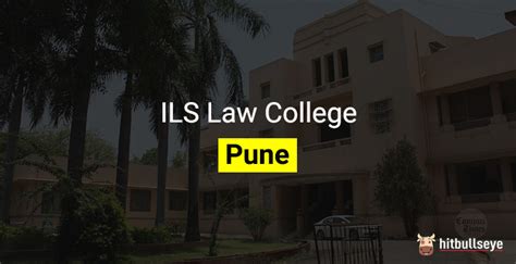 ILS Law College Pune - Admissions, Courses and Eligibility Criteria