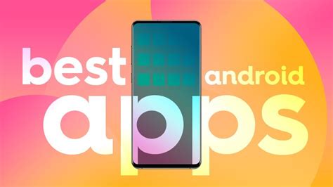 Best Android Apps 2021: Great apps in every category | Android Central