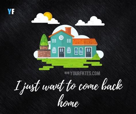 100 Missing Home Quotes That'll Make You Miss Home