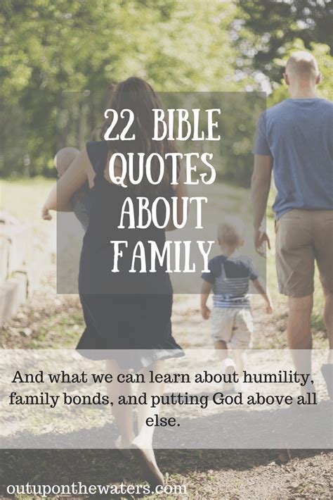 22 Bible Verses about Family - Out Upon the Waters