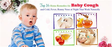 16 Home Remedies For Baby Cough, Cold, Fever, Runny Nose At Night