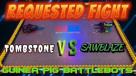 Requested Fight Tombstone vs Sawblaze - YouTube