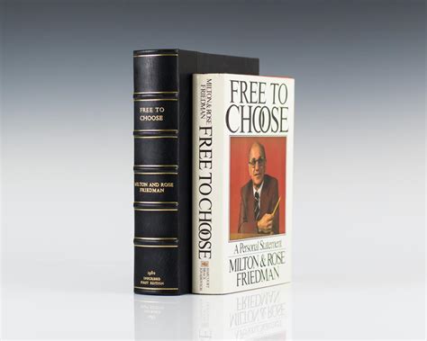 Free to choose Milton Friedman First Edition Signed Rare