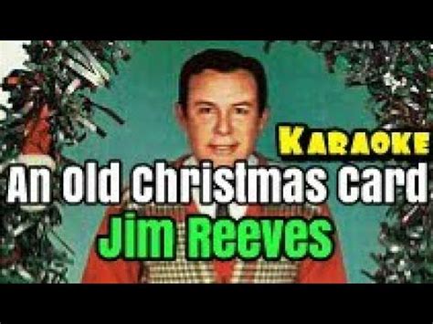 An Old Christmas Card || Jim Reeves (karaoke) - YouTube