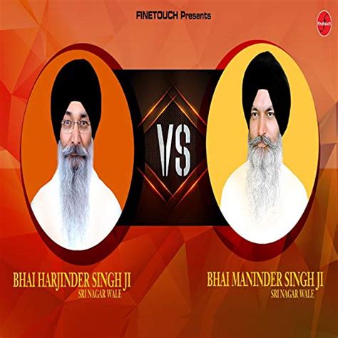 Amazon.com: Bhai Harjinder Singh Ji vs. Bhai Maninder Singh Ji ...