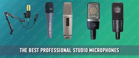 Best 10 Studio Microphones - Techzelo.com