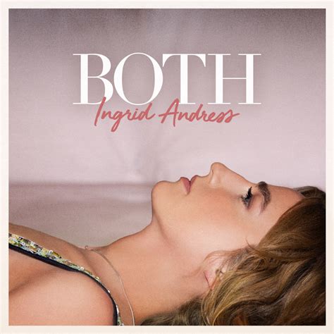 Ingrid Andress - Both - Reviews - Album of The Year