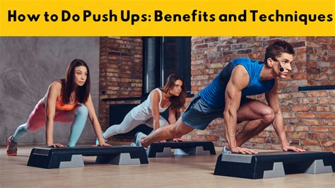 How To Do Push Ups: Benefits And Techniques » Fit Misk