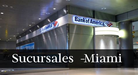 Bank of America en Miami - Sucursales