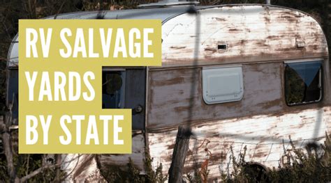 RV Salvage Yards by State - Find Affordable RV Parts