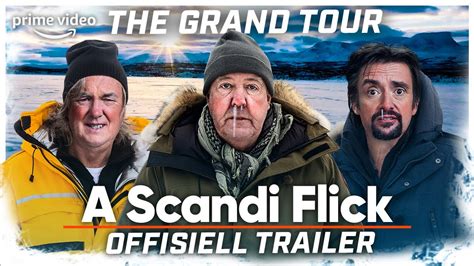 The Grand Tour Presenterer: A Scandi Flick | Offisiell Trailer | Prime ...