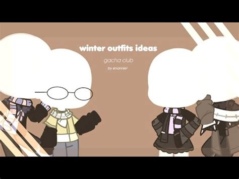 Gacha Club Winter Outfits