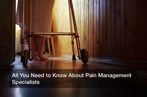 All You Need to Know About Pain Management Specialists - Bright Healthcare