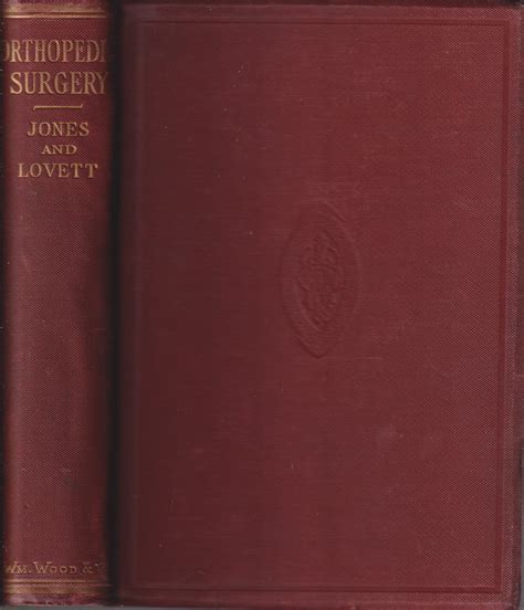 Orthopedic Surgery by Jones, Robert And Robert Lovett: Very Good ...