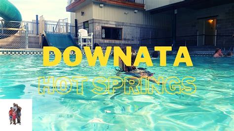 Downata Hot Springs, Idaho. - YouTube