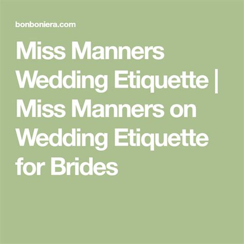 Miss Manners Wedding Etiquette